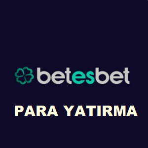 BETESBET para yatırma