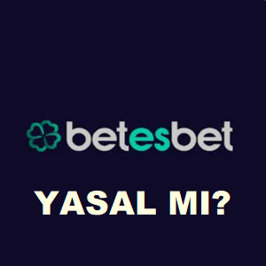 BETESBET YASAL MI?
